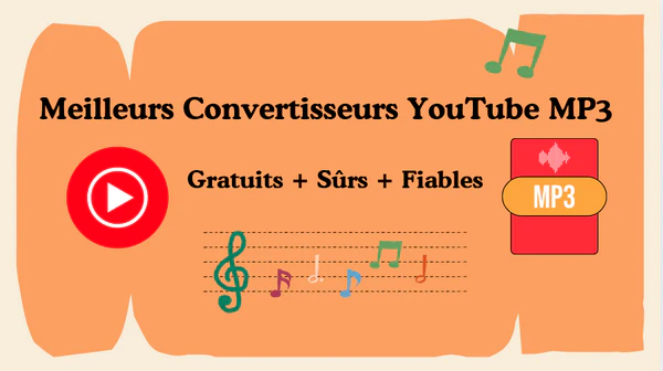 Meilleur Convertisseur YouTube MP3