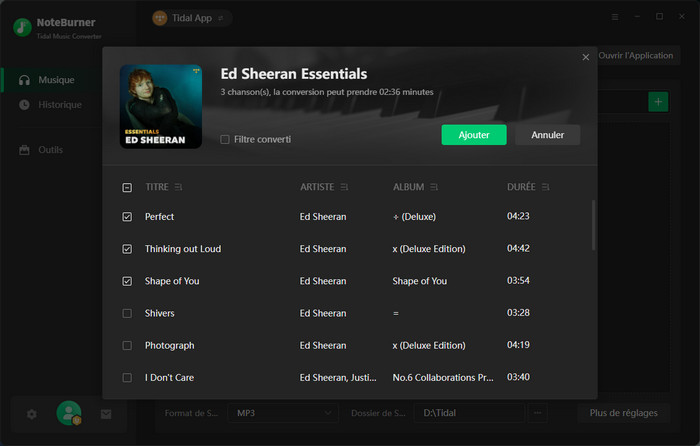 Sélectionnez les titres souhaitées Tidal