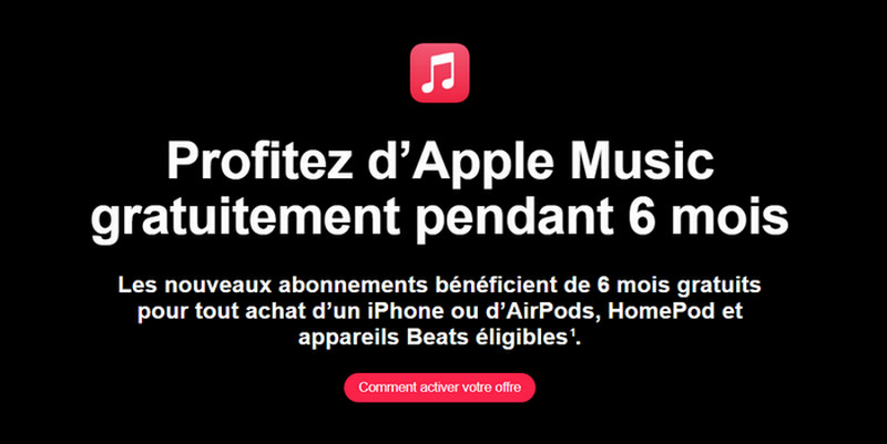 Avoir Apple Music 6 mois gratuit via un nouvel appareil Apple