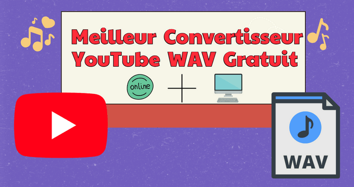 Convertisseur YouTube WAV gratuit