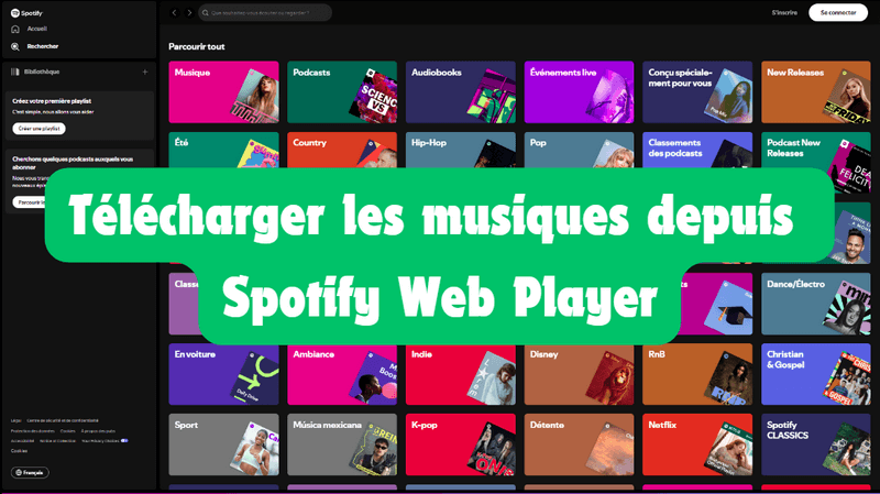 Télécharger des chansons depuis Spotify Web Player